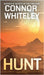Hunt: A Science Fiction Adventure Novella by Whiteley, Connor