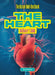 The Heart: An Owner's Guide by Sarah Eason