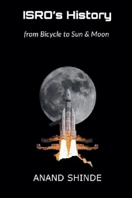 ISRO's History by Cyberauthor