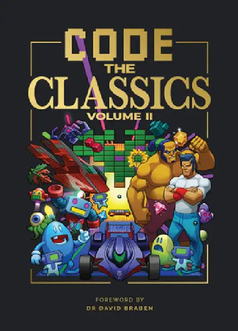 Code the Classics Volume 2 by David Crookes