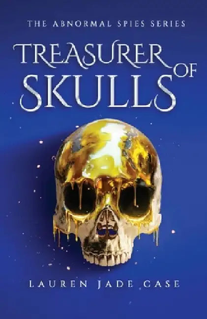 Treasurer of Skulls by Lauren Jade Case