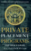 Private Placement Programs by Patrick Bijou