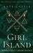 Girl Island by Kate Castle