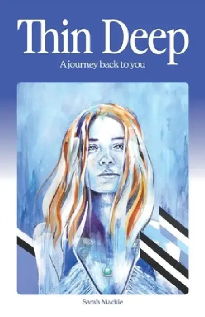 Thin Deep by Sarah MacKie