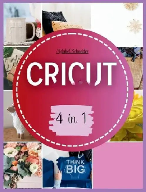 Cricut: 4 in 1 by André Paolin