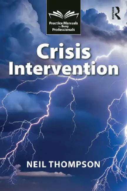 Crisis Intervention by Neil Thompson