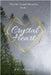 Crystal Heart by Morris, Wrl
