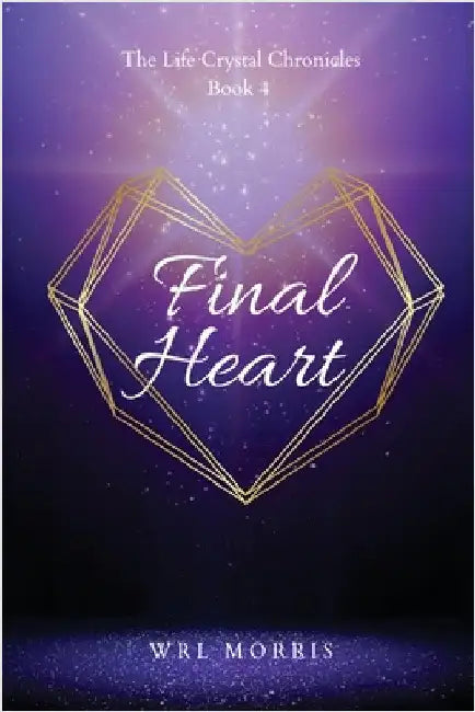 Final Heart by Morris, Wrl