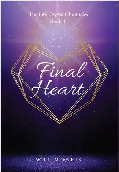 Final Heart by Morris, Wrl