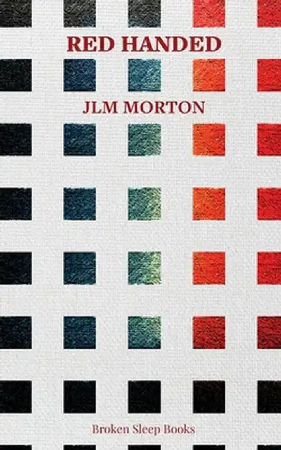 Red Handed by Jlm Morton