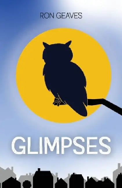 Glimpses by Ron Geaves