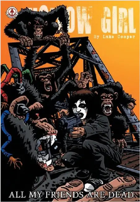 Hollow Girl 17: All my friends are dead by Cooper, Luke