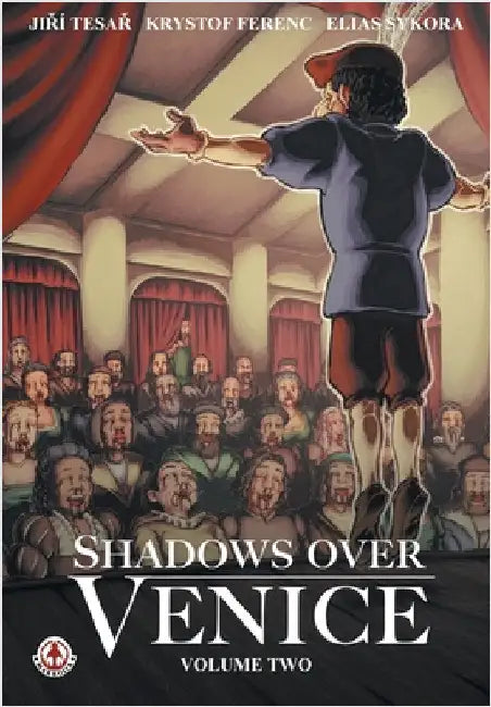 Shadows Over Venice: Volume 2 by Tesař, Jiří