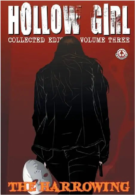 Hollow Girl Collected Edition Volume 3 - The Harrowing by Cooper, Luke