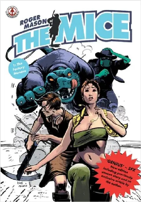 The Mice: Book 1 - The Factory Menace by Mason, Roger