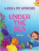 A Dixie & Dot Adventure: Under the Sea by Thome, Jane