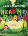 A Dixie & Dot Adventure: Hear Me Roar!! by Thome, Jane