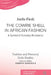 The Cowrie Shell in African Fashion: A Symbol of Everyday Resistance by Joelle Firzli