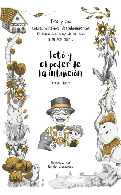 Totó y el poder de la intuición by Teresa Martini, Natalia Sarmiento