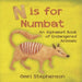 N is for Numbat - An Alphabet Book of Endangered Animals by Omri Stephenson