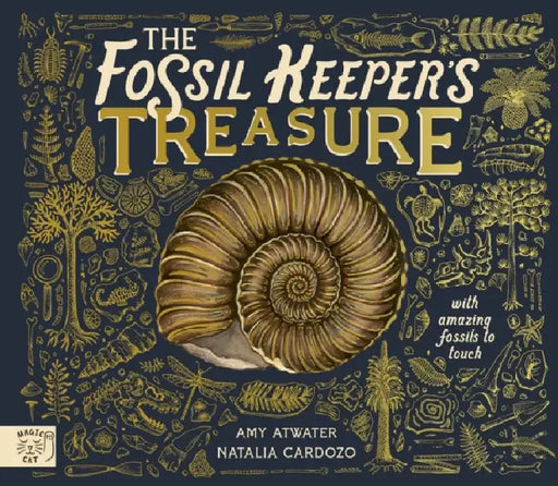 The Fossil Keeper's Treasure by Amy Atwater
