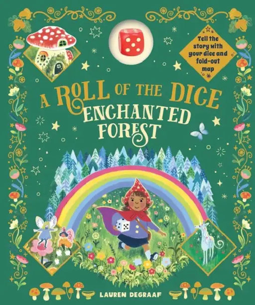 A Roll of the Dice: Enchanted Forest by Lauren de Graaf