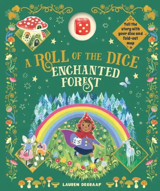 A Roll of the Dice: Enchanted Forest by Lauren de Graaf