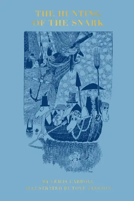 The Hunting of the Snark by Lewis Carroll