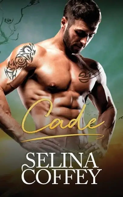 Cade: A Mail-Order Bride Paranormal Romance by Selina Coffey