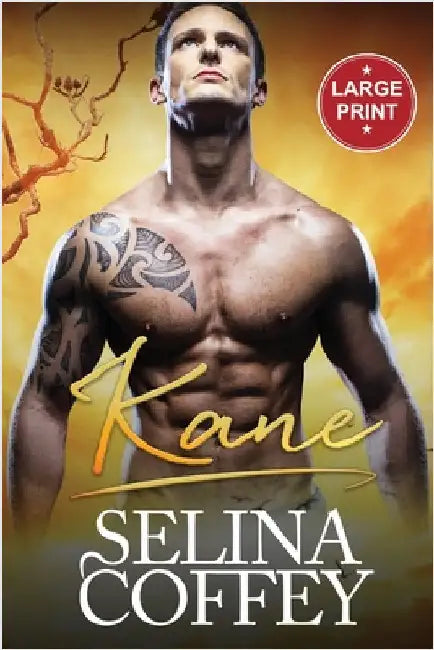 Kane: An Interracial Paranormal Shifter Romance (Large Print) by Coffey, Selina