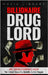 Billionaire Drug Lord - José Gonzalo Rodríguez Gacha: The Untold Story of a Medellín Cartel Kingpin by Library, Mafia