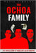 The Ochoa Family: The Untold Story of Medellín's Silent Kingpins by Library, Mafia