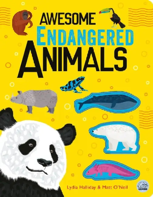 Awesome Endangered Animals by Lydia Halliday