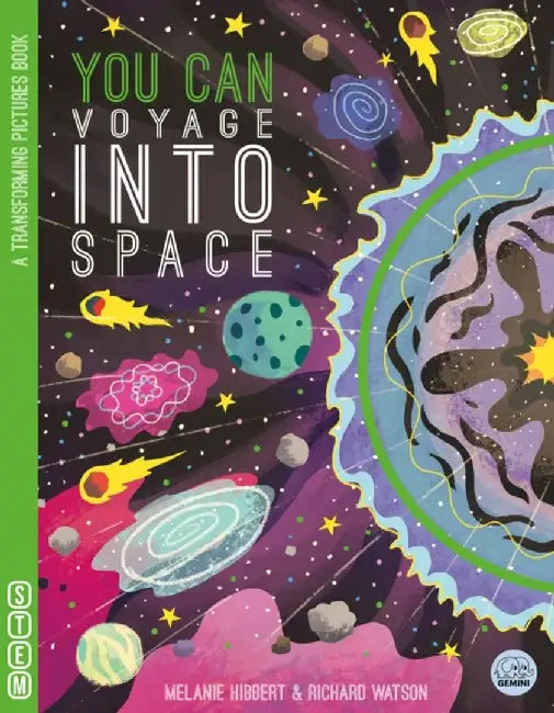 YOU CAN Voyage Into Space by Melanie Hibbert