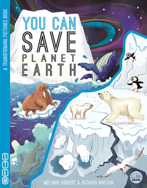 You Can Save Planet Earth by Melanie Hibbert