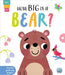 How Big Is a Bear? by Lisa Regan