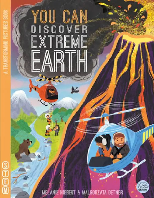 You Can Discover Extreme Earth by Melanie Hibbert