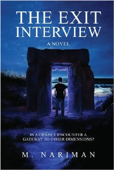 The Exit Interview by Nariman, M.