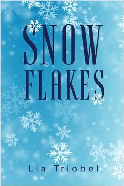Snowflakes by Triobel, Lia