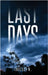 Last Days by W, Carleen
