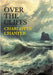Over the Cliffs by Chanter, Charlotte