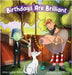 Birthdays Are Brilliant by McBride, Susan