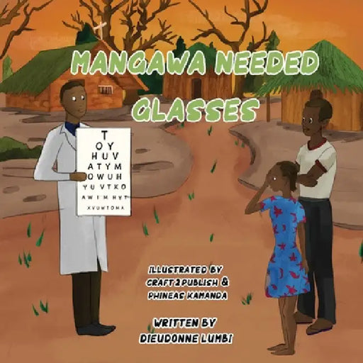 Mangawa Needed Glasses by Dieudonné Lumbi, Craft 2. Publish