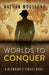 Worlds To Conquer: A Klondike's Circus Novel by Nathan Woolford