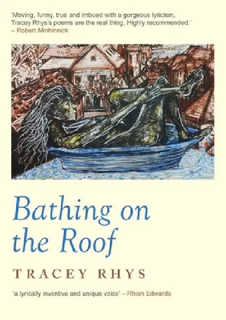 Bathing on the Roof by Tracey Rhys