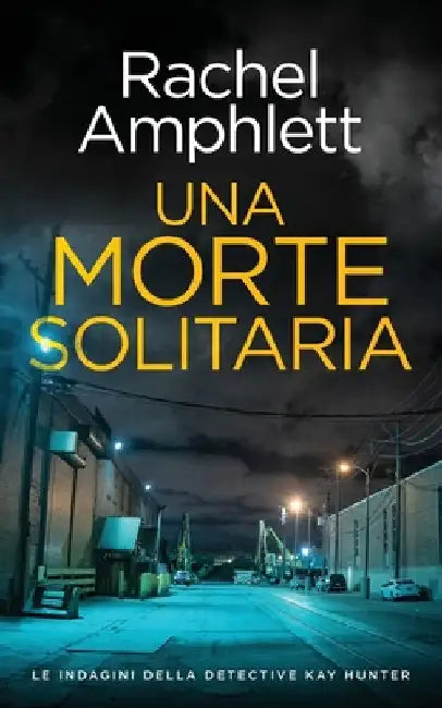 Una morte solitaria by Amphlett, Rachel