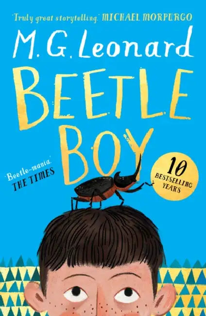 Beetle Boy (10th anniversary edition) by M.G. Leonard