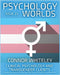 Issue 23: Clinical Psychology and Transgender Clients A Guide To Clinical Psychology, Mental Health and Psychotherapy by Whiteley, Connor