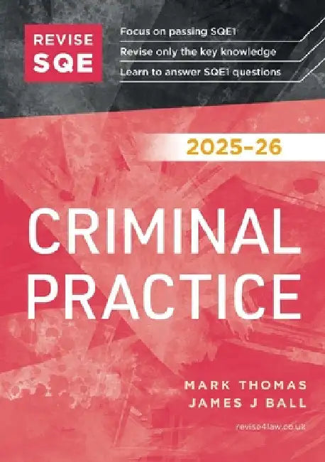 Revise SQE Criminal Practice 2025-26 by Thomas, Mark