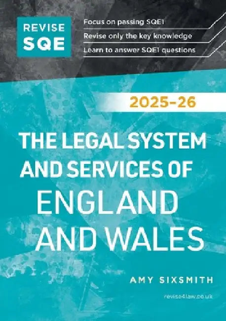 Revise SQE The Legal System and Services of England and Wales 2025-26 by Amy Sixsmith